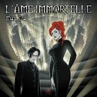 L'Âme Immortelle : Nur Du